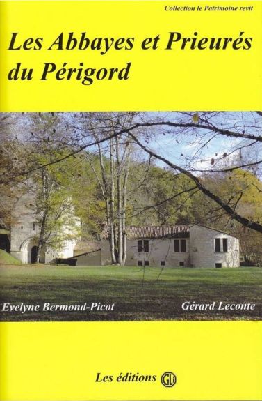 Couverture du livre Les abbayes et prieurés du Périgord